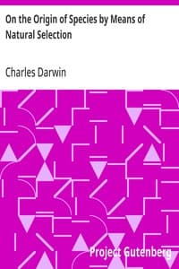 On the Origin of Species by Means of Natural Selection: or the Preservation of Favoured Races in the Struggle for Life. (2nd edition)